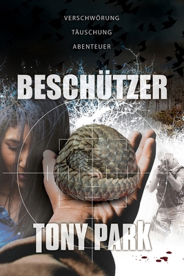 Beschützer [German] 1922825336 Book Cover