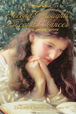 Second thoughts: Second Chances 1636845746 Book Cover