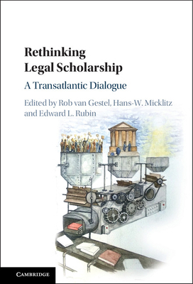 Rethinking Legal Scholarship 1107130921 Book Cover