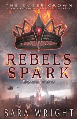 Rebels Spark 1957947233 Book Cover