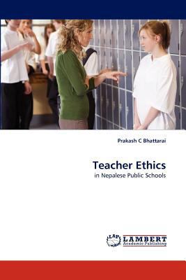 Teacher Ethics 3843381348 Book Cover