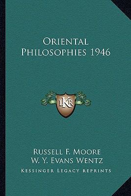 Oriental Philosophies 1946 1162735244 Book Cover