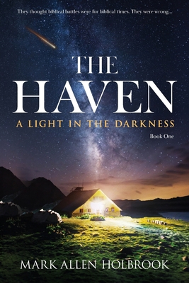The Haven: A Light in the Darkness 1949813266 Book Cover