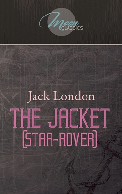 The Jacket (Star-Rover) (Moon Classics) 1662709757 Book Cover
