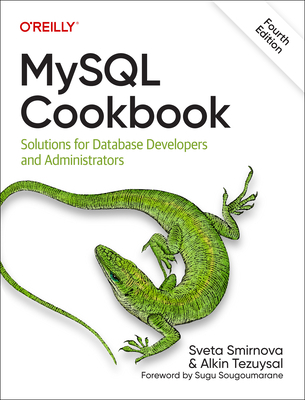 MySQL Cookbook: Solutions for Database Develope... 1492093165 Book Cover