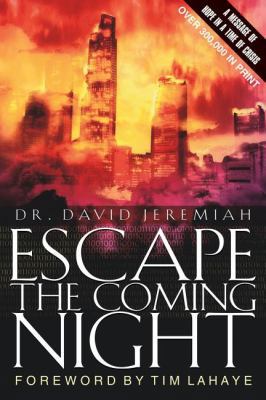 Escape the Coming Night 084994368X Book Cover