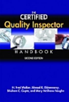 The Certified Quality Inspector Handbook 0873898451 Book Cover