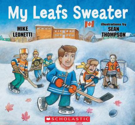 My Leafs Sweater 1443107433 Book Cover