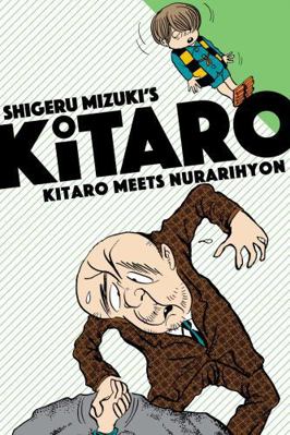 Kitaro Meets Nurarihyon 1770462368 Book Cover