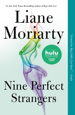 Nine Perfect Strangers 1250069831 Book Cover