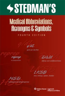 Stedman's Medical Abbreviations, Acronyms and S... 0781772907 Book Cover