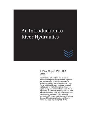 An Introduction to River Hydraulics 1548048232 Book Cover