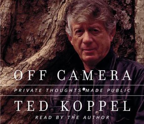 Off Camera: Private Thoughts Made Public 0375416404 Book Cover