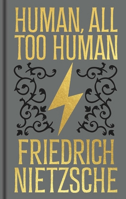 Human, All Too Human: Gilded Pocket Edition 1398851507 Book Cover