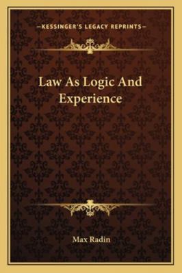 Law As Logic And Experience 1163163643 Book Cover