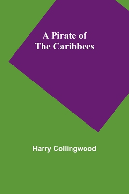 A Pirate of the Caribbees 9357914633 Book Cover