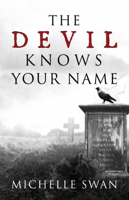 The Devil Knows Your Name 194956360X Book Cover
