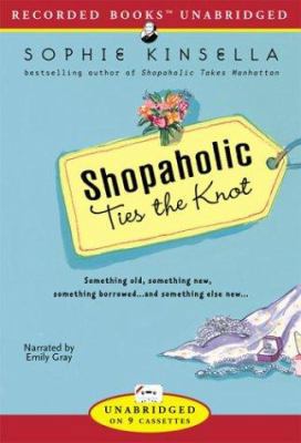 Shopaholic Ties the Knot 1402536259 Book Cover