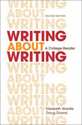 Writing about Writing: A College Reader [Large Print] 1457636948 Book Cover