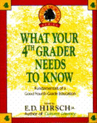 What Your 4th Grader Needs to Know 0385411189 Book Cover