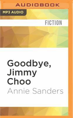 Goodbye, Jimmy Choo 1531872026 Book Cover