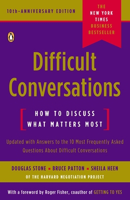 Difficult Conversations: How to Discuss What Ma... 0143118447 Book Cover