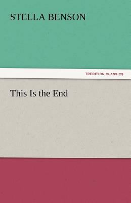 This Is the End 3842444672 Book Cover