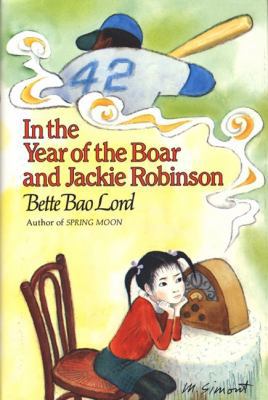 In the Year of the Boar and Jackie Robinson 0060240040 Book Cover