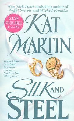 Silk and Steel 0312998864 Book Cover