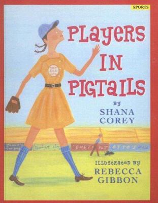 Players in Pigtails 141769856X Book Cover
