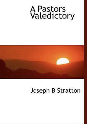 A Pastors Valedictory 1140114824 Book Cover
