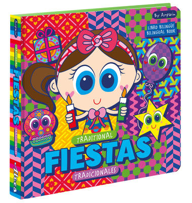 Traditional Fiestas: Fiestas Tradicionales: Lib... 1644731606 Book Cover