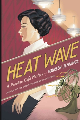 Heat Wave: A Paradise Cafe Mystery 1947915231 Book Cover
