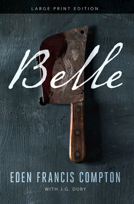 Belle [Large Print] 1646305302 Book Cover