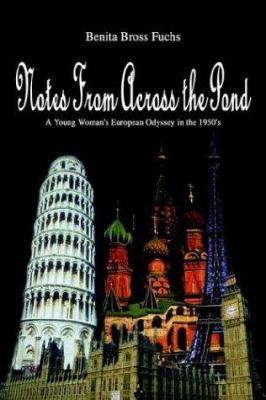 Notes From Across the Pond 1410742334 Book Cover