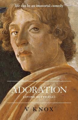 Adoration loving Botticelli 1500262080 Book Cover