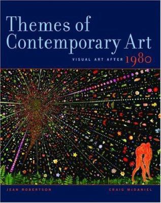 Themes of Contemporary Art: Visual Art after 1980 0195162153 Book Cover