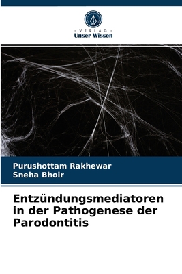 Entzündungsmediatoren in der Pathogenese der Pa... [German] 6203476412 Book Cover