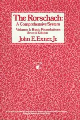 The Rorschach, a Comprehensive System Vol. 1: B... 0471807044 Book Cover
