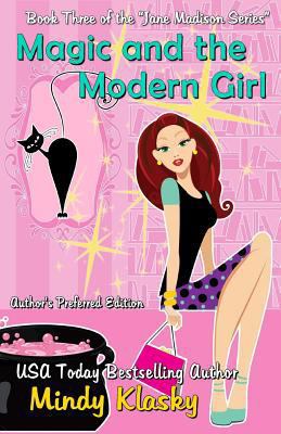 Magic and the Modern Girl 1611383242 Book Cover