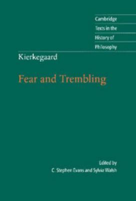 Kierkegaard: Fear and Trembling 0521848105 Book Cover