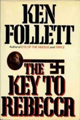 The Key to Rebecca (Eagle Large Print) [Large Print] 0792715381 Book Cover