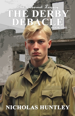 The Cabernet Legacy - Book 1 - The Derby Debacle 1988765625 Book Cover