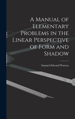 A Manual of Elementary Problems in the Linear P... 1018901531 Book Cover