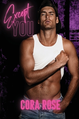 Except You B0FRTXHBDQ Book Cover