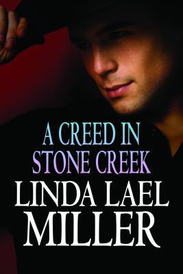 A Creed in Stone Creek [Large Print] 1611730325 Book Cover