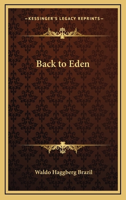 Back to Eden 1163368350 Book Cover