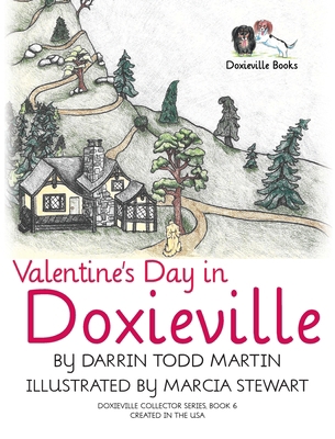 Valentine's Day in Doxieville B0BX17WHHK Book Cover