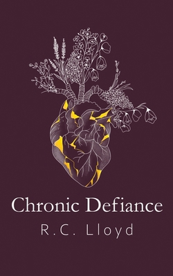 Chronic Defiance B0CNWZJ89R Book Cover