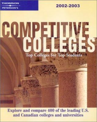 Competitive Colleges 2002-2003 0768908205 Book Cover